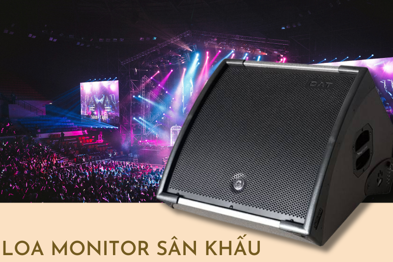 Lưu ý khi mua loa monitor sân khấu Lưu ý khi mua loa monitor sân khấu