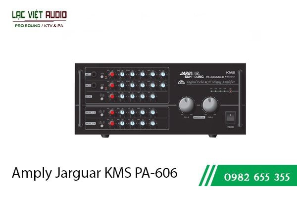 Amply Jarguar KMS PA-606 Gold Classic phù hợp ghép với Loa JBL 4425