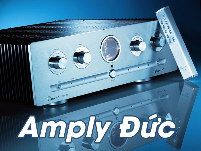 Amply nhập khẩu từ Đức cổ điển và sang trọng