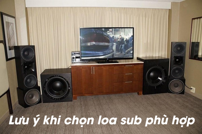 Chọn loa sub đúng với mục đích sử dụng