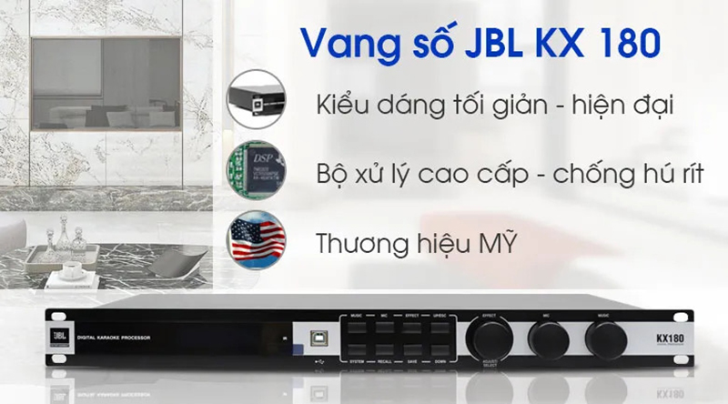 JBL KX180 sở hữu bộ xử lý DSP hiệu suất cao cho âm thanh ra hay, chuẩn xác hơn