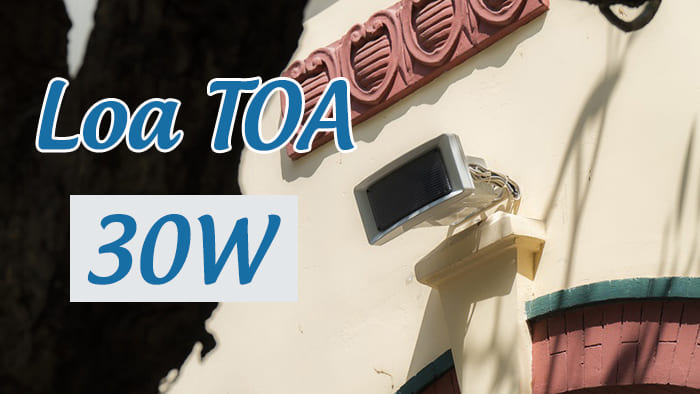 Loa Toa 30W