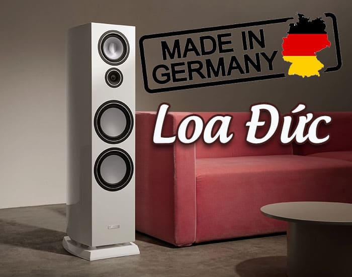 Loa nhập khẩu từ Đức Loa nhập khẩu từ Đức