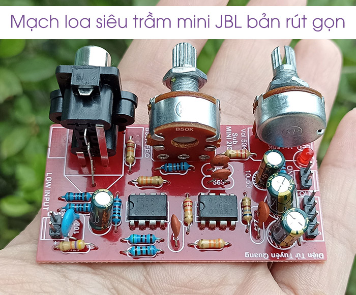Mạch loa siêu trầm mini JBL bản rút gọn